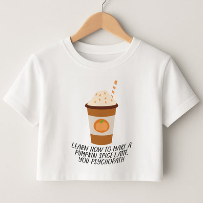 Learn How To Make A Pumpkin Spice Latte - Halloween Queens Crop Top