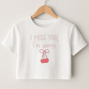 I Miss You , I'm Sorry - Abrams Crop Top 1