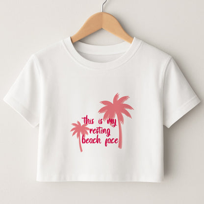 This Is My Resting Beach Face - Summer Quotes Crop Top