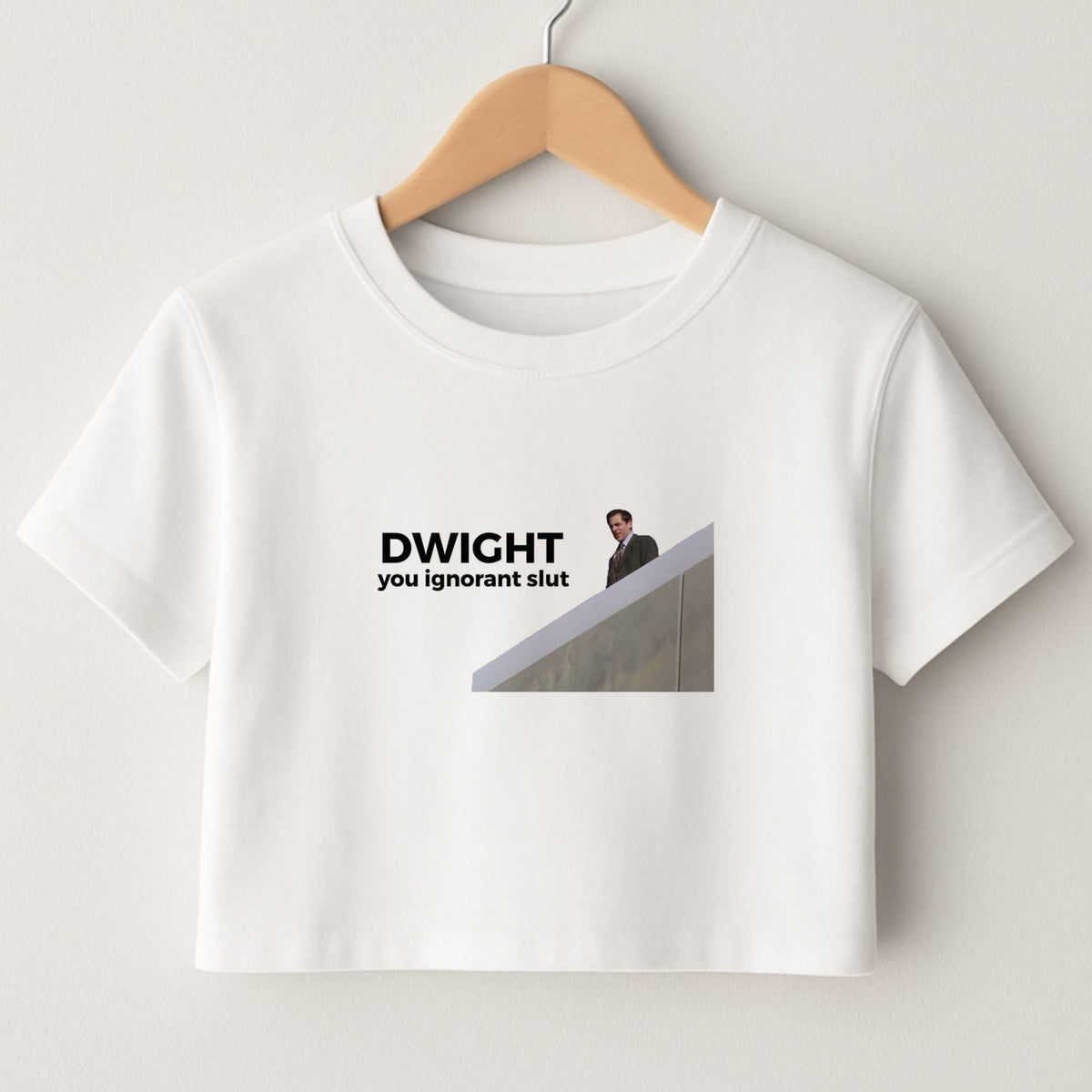 Dwight, You Ignorant Slut Crop Top