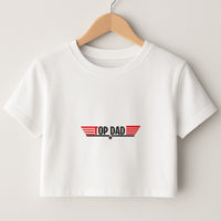 Top Dad- Fathers Day Crop Top