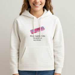 The Gum On My Shoes Unisex Hooded Sweatshirt