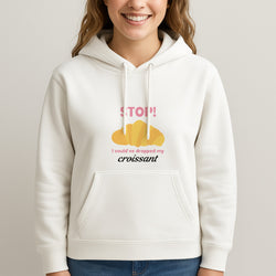 I Could've Dropped My Croissant - Memes Unisex Hooded Sweatshirt