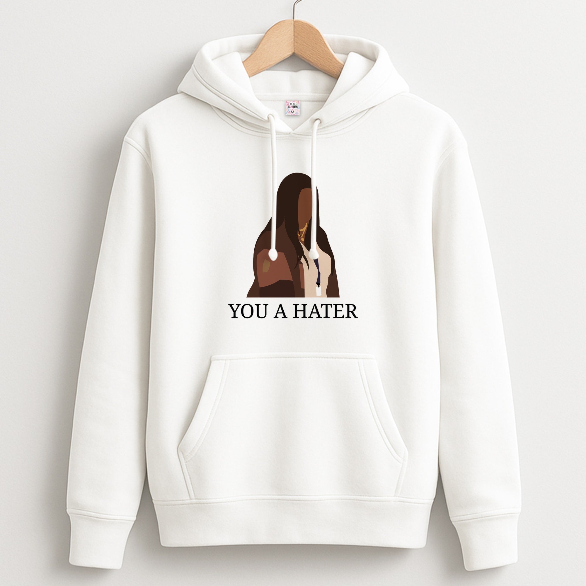 You A Hater Hoodie