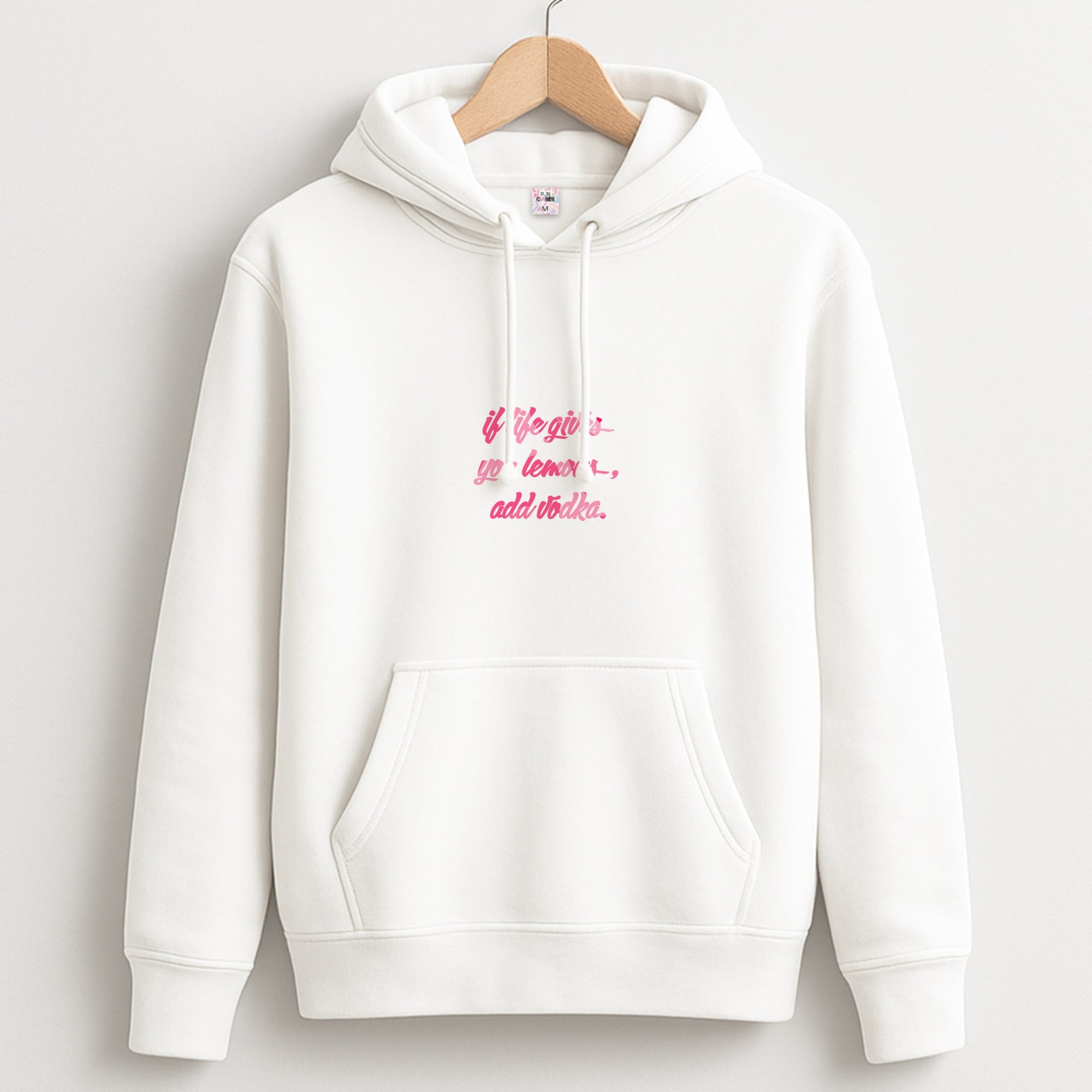If Life Gives You Lemons, Add Vodka - Sassy Quotes Hoodie