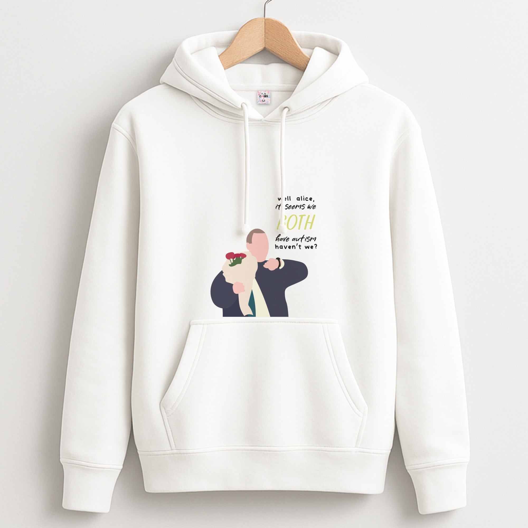 Seems We Both Have Autism - British Pop Culture Unisex Hoodie