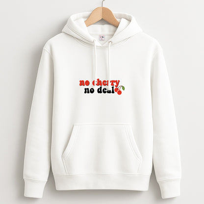No Cherry No Deal Hoodie