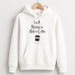 I'm A Nightmare Before Coffee Unisex Hoodie