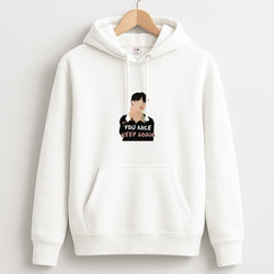 You Nice Keep Going - K Pop Unisex Hoodie