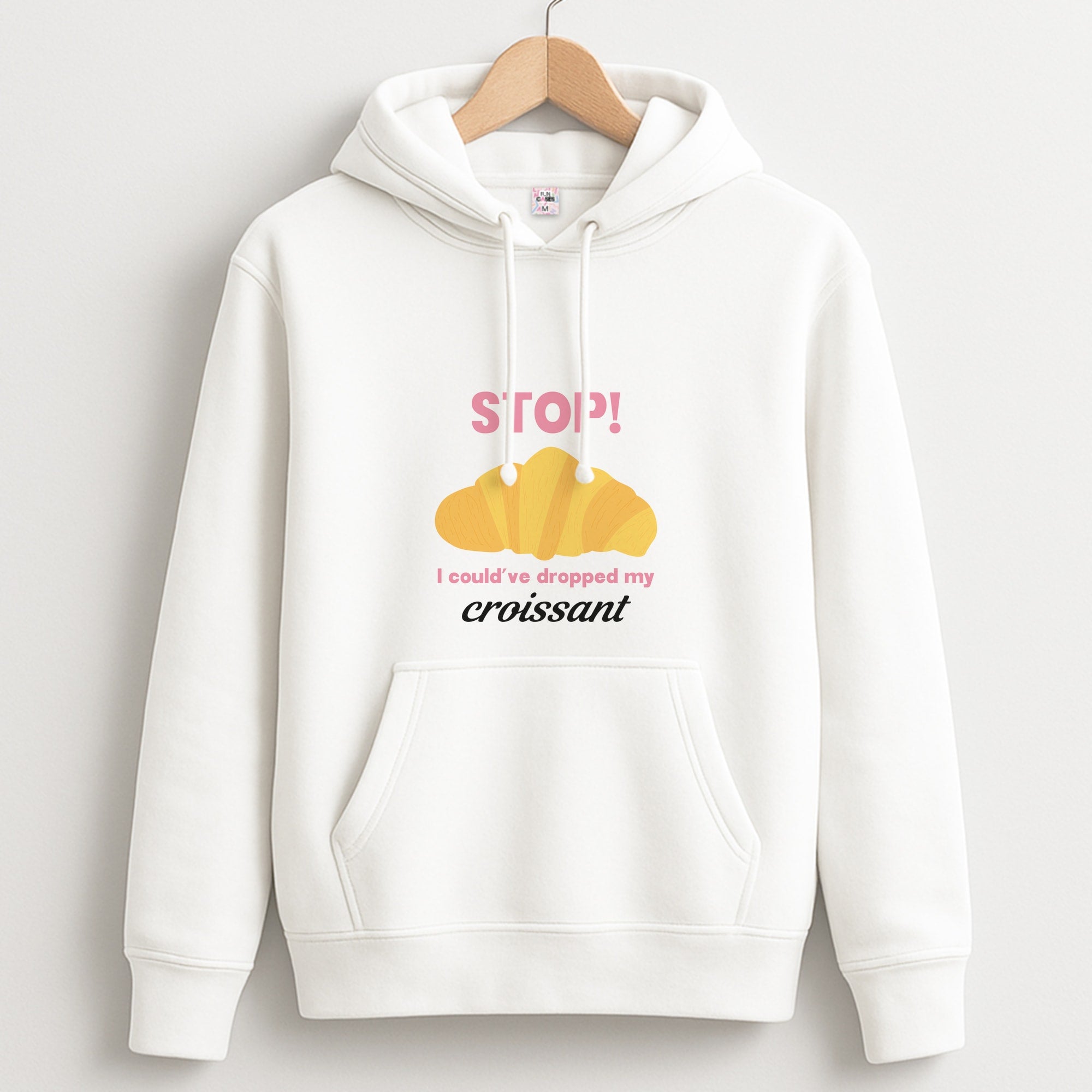 I Could've Dropped My Croissant - Memes Hoodie