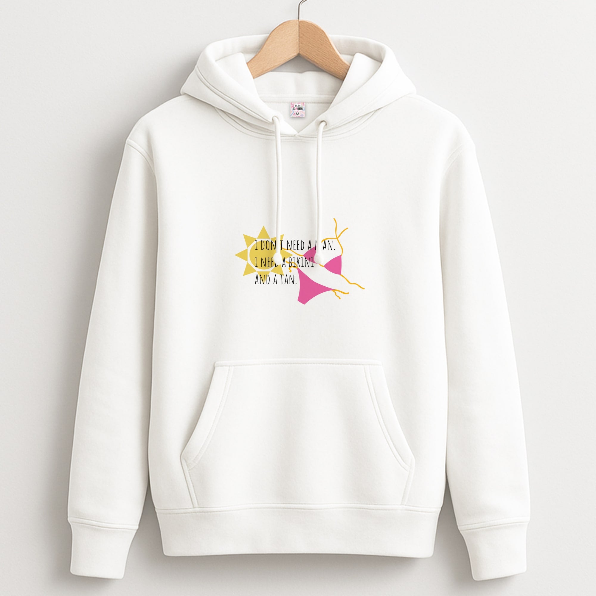 I Don't Need A Man - Summer Quotes Hoodie