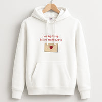 Waiting For My Letter Hoodie