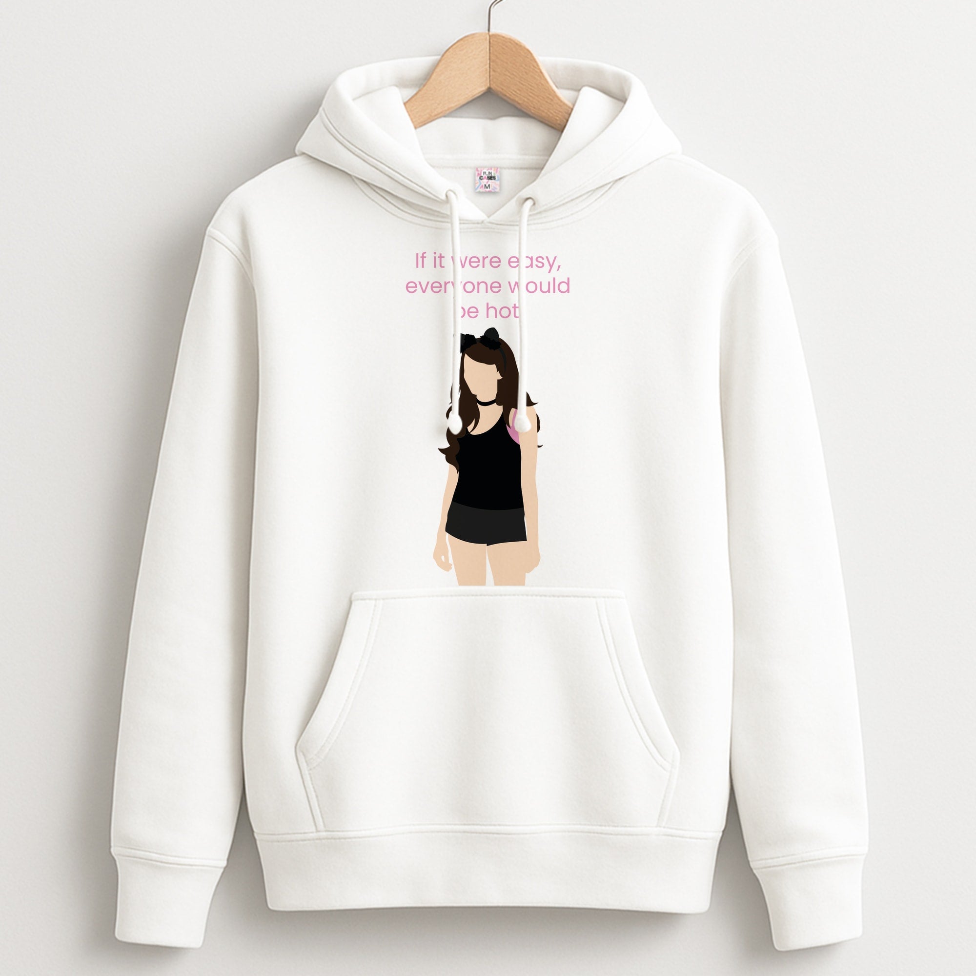 If It Were Easy.. Hoodie