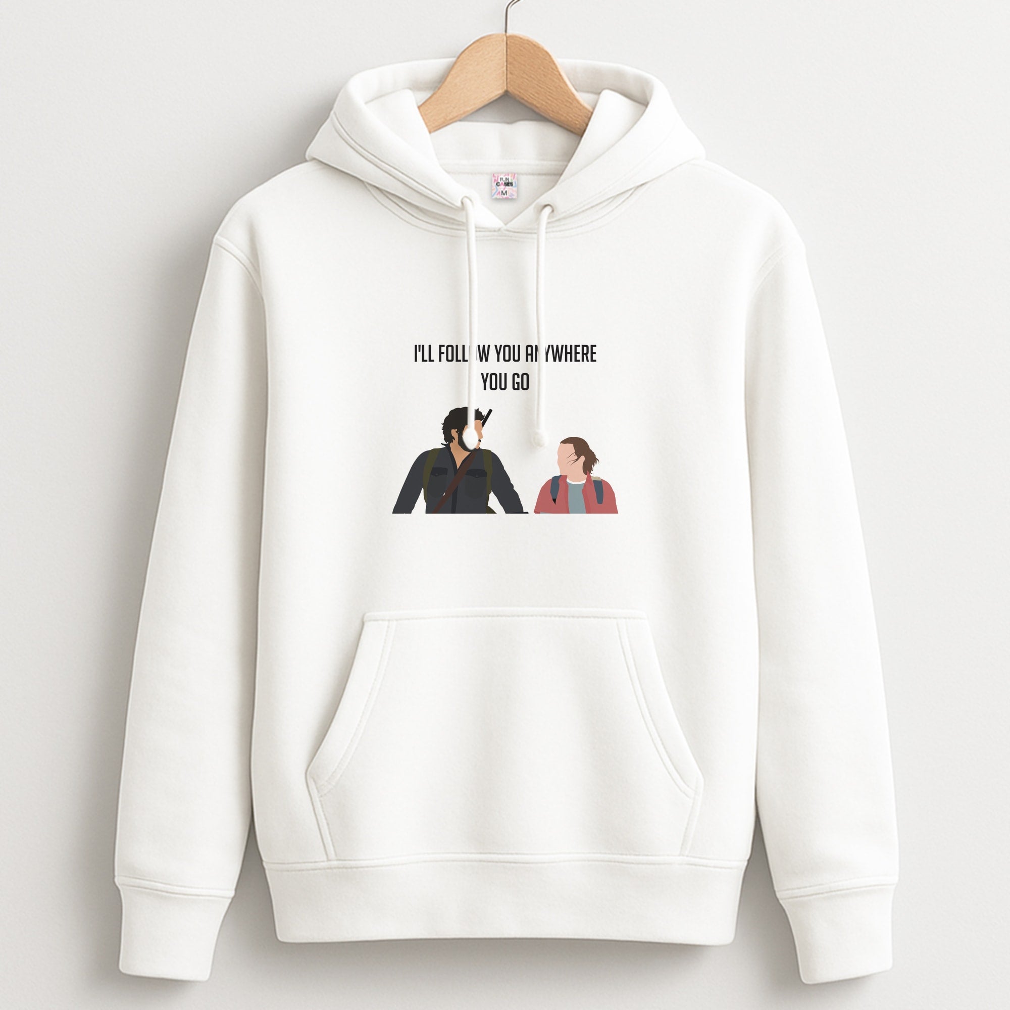 I'll Follow You Anywhere Ellie And Joel Hoodie