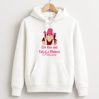 The Rise And Fall Of A Midwest Princess Hoodie