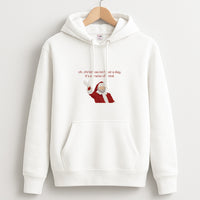 Christmas Isn't Just A Day - Christmas Hoodie