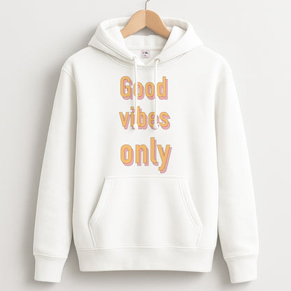 Good Vibes Only Unisex Hoodie