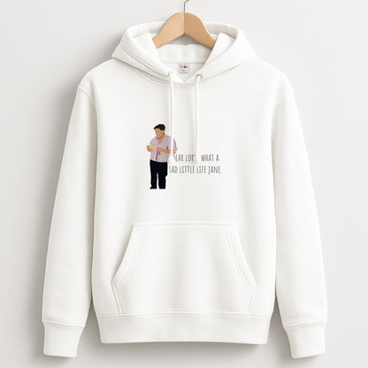 Sad Little Life Jane - British Pop Culture Unisex Hoodie