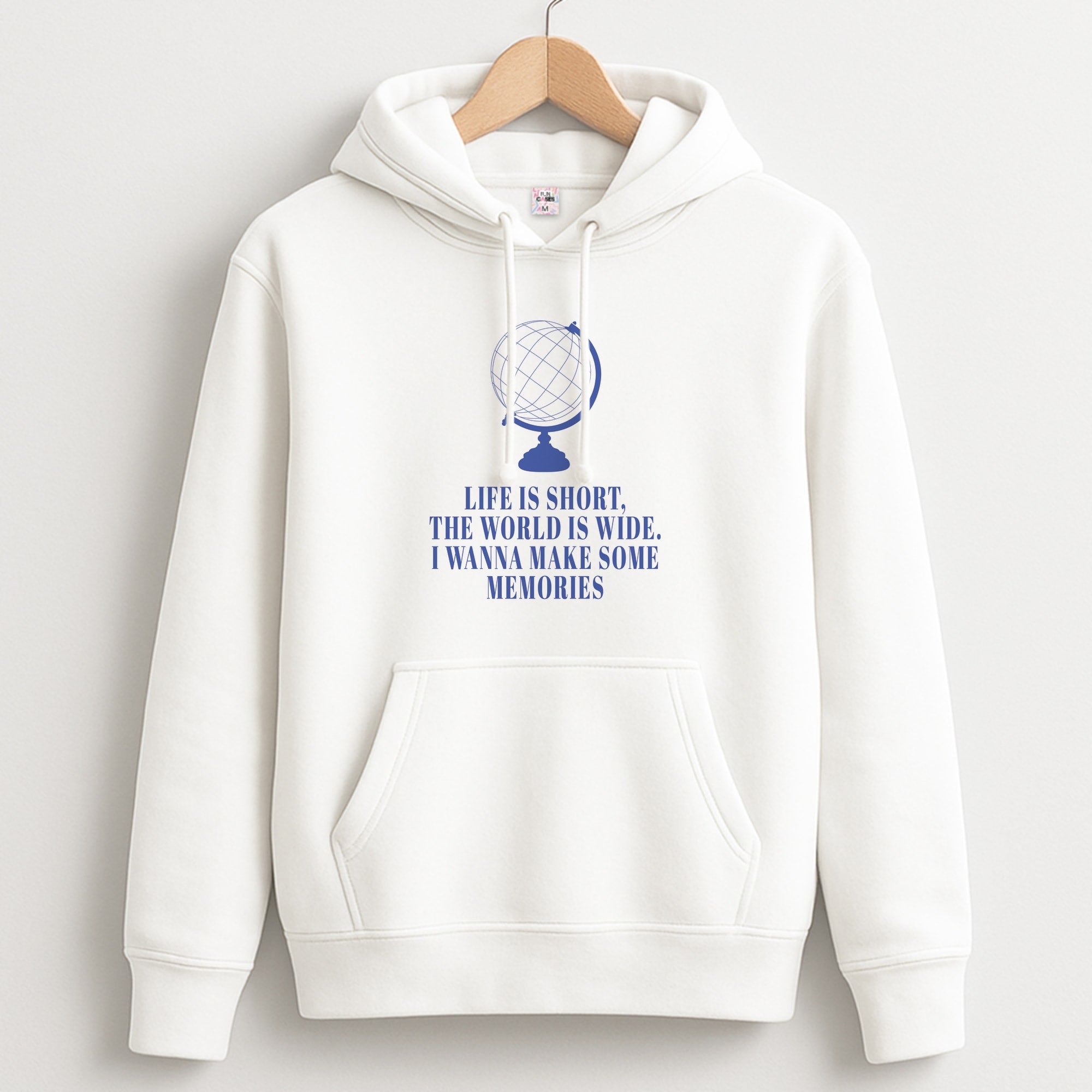 Life Is Short The World Is Wide - Mamma Mia Hoodie