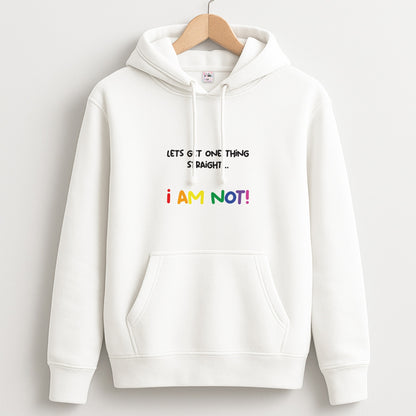 I Am Not - Pride Unisex Hoodie