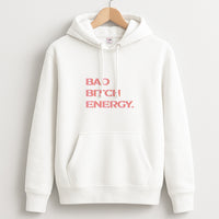 Bad Bitch Energy - Hot Girl Summer Hoodie