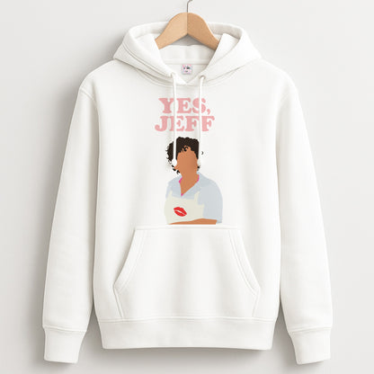 Yes Jeff Unisex Hoodie