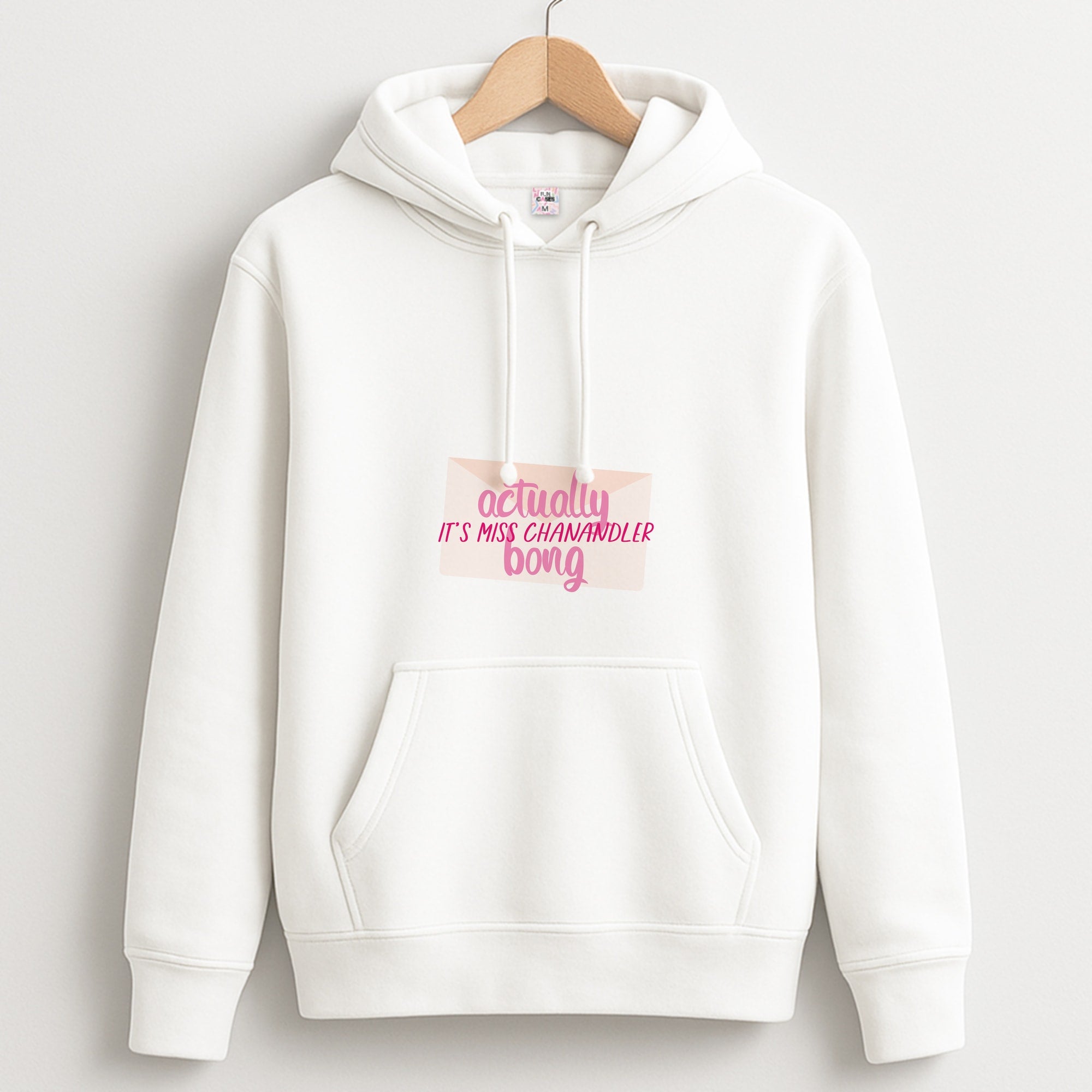 Actually It's Miss Chanandler Bong Hoodie