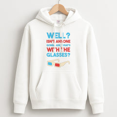 Well? Hoodie