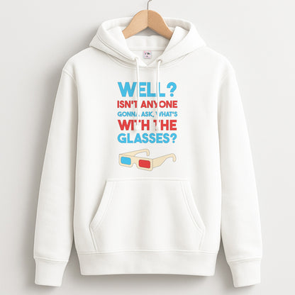 Well? Unisex Hoodie