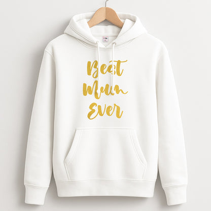 Golden Best Mum Ever Unisex Hoodie