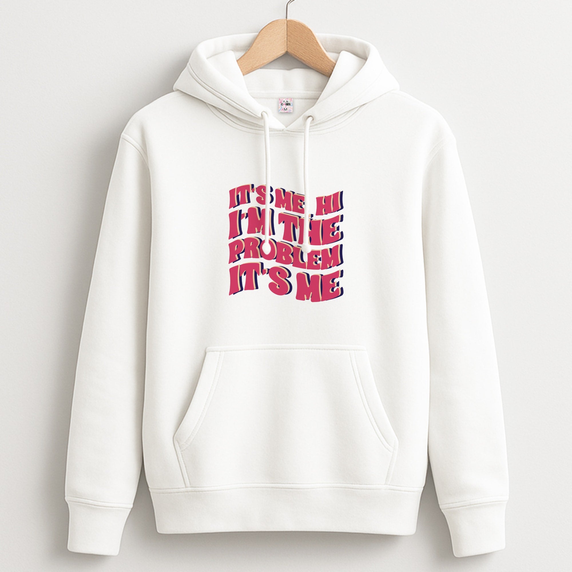 I'm The Problem It's Me - Taylor Unisex Hoodie