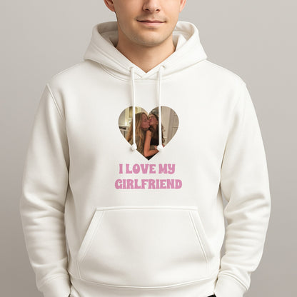 I Love My Girlfriend - Personalised Couples Unisex Hooded Pullover