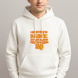 I Asked You To Dance At The Disco But You Said No - Bust Band Unisex Hooded Pullover
