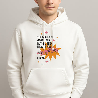 The World Is Gonna End - Fender Unisex Hooded Pullover