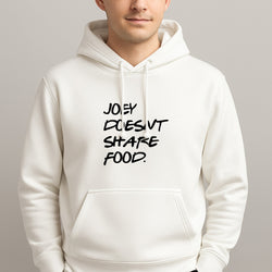 Joey Doesn't Share Food, Black Unisex Hooded Pullover