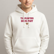 Til Splinters Do Us Part Hoodie 4