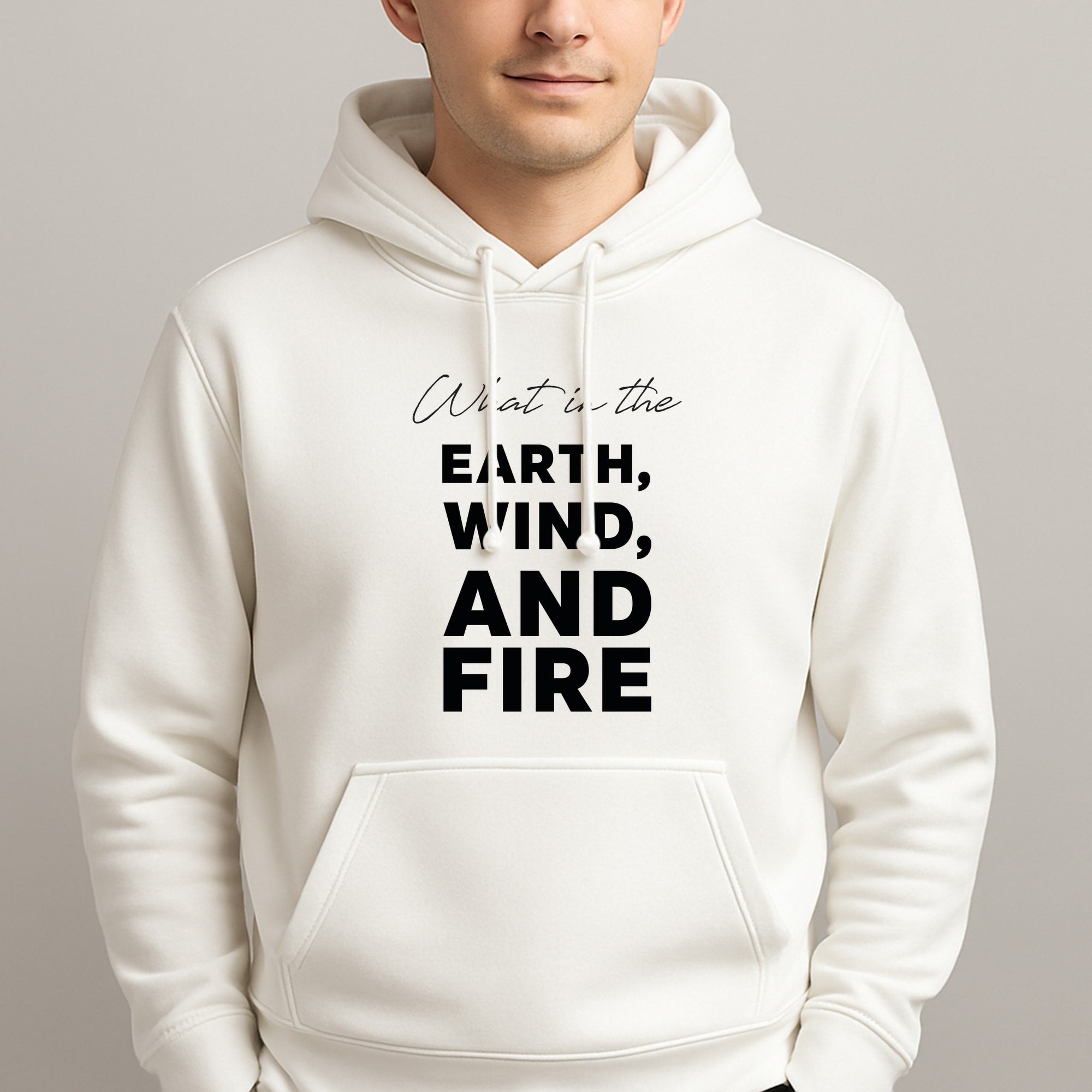 What In The Earth, Wind And Fire Unisex Hooded Pullover