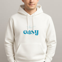 Take It Easy  Unisex Hooded Pullover