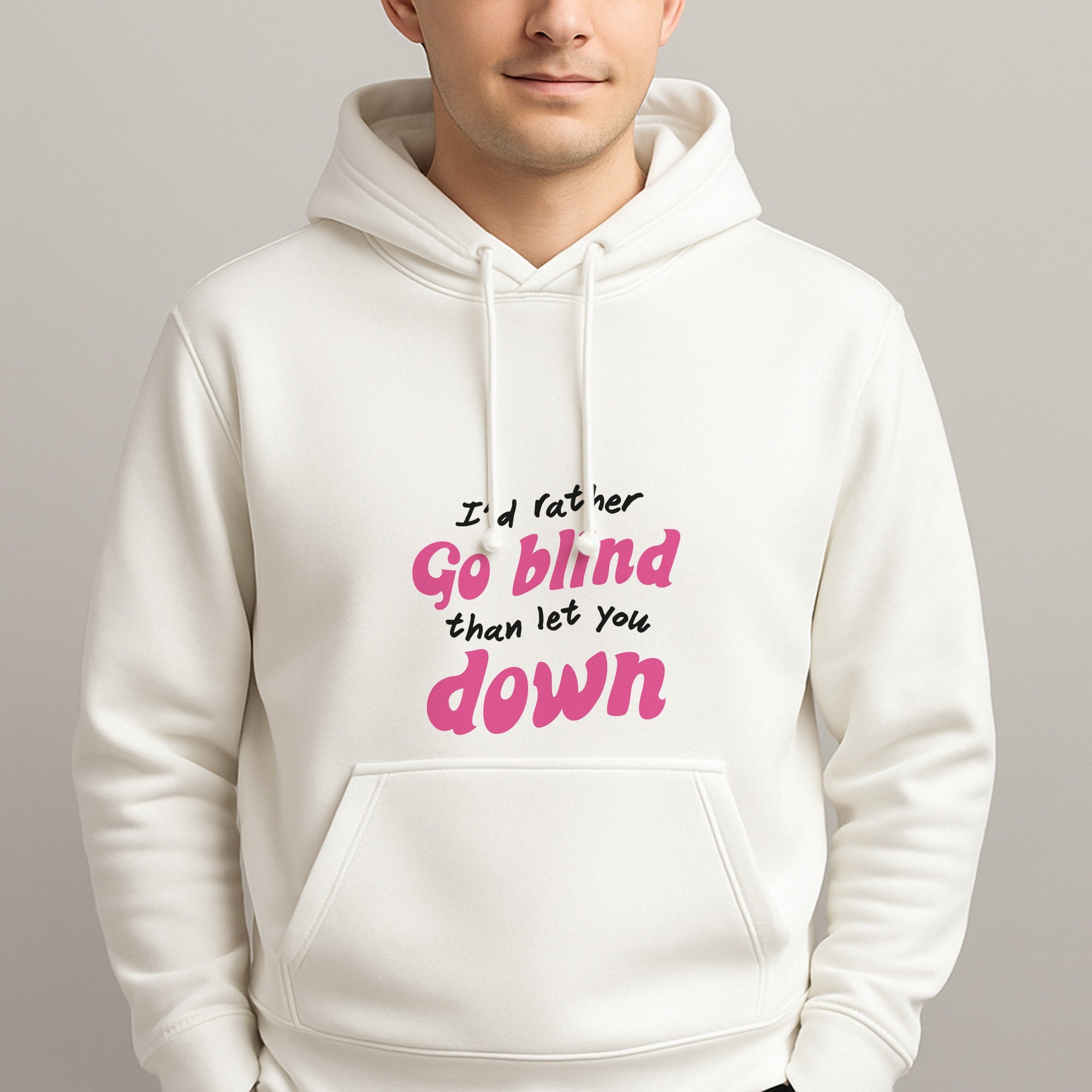 I'd Rather Go Blind Unisex Hooded Pullover