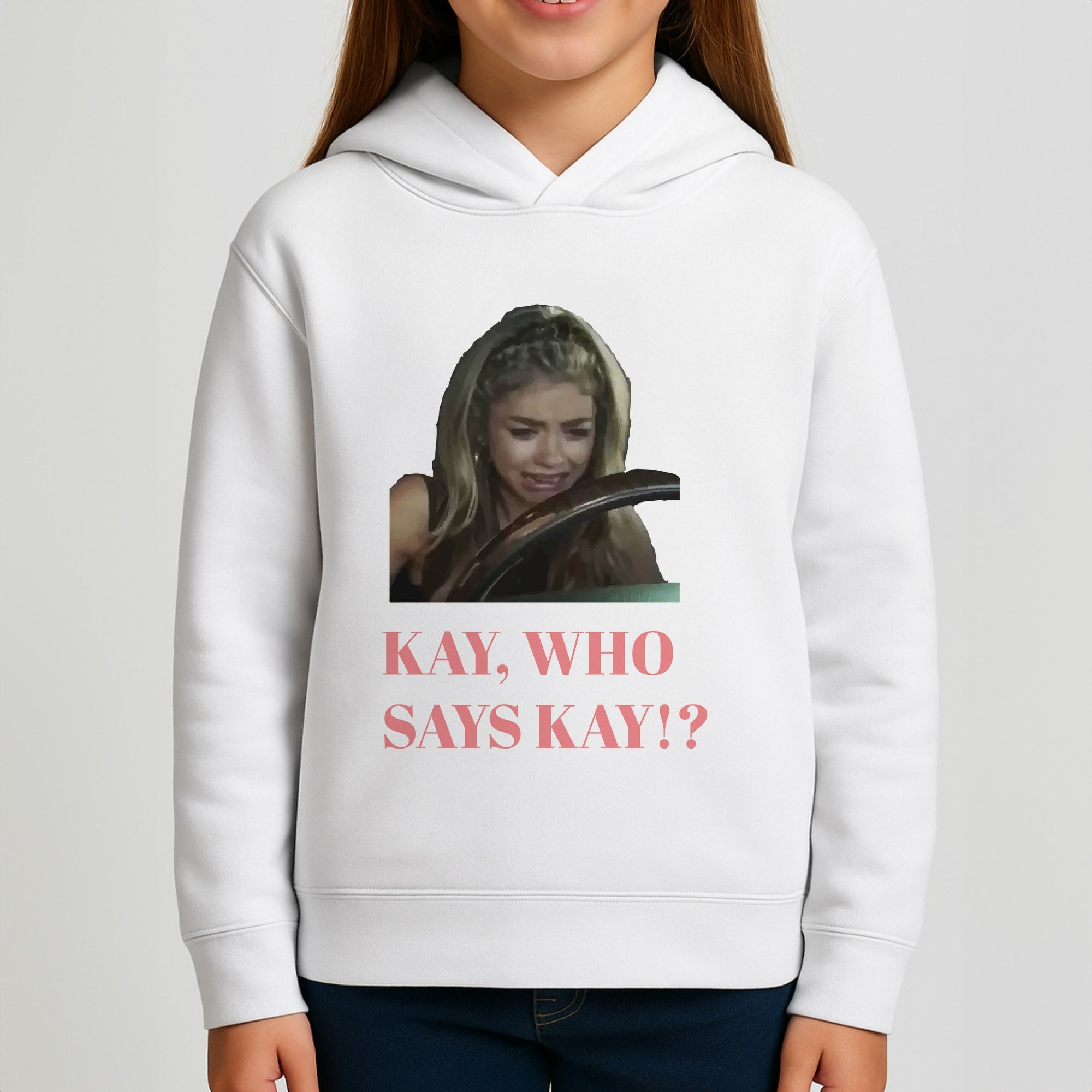 Kay, Who Says Kay!? Girls Hoodie