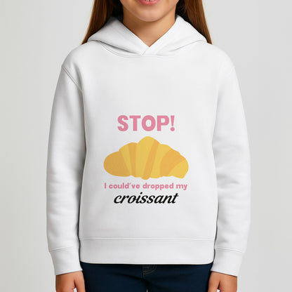 I Could've Dropped My Croissant - Memes Girls Hoodie
