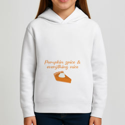 Pumpkin Spice And Everything Nice - Autumn Girls Hoodie