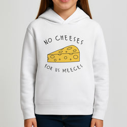 No Cheeses For Us Meeces Kids Hoodie
