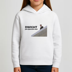 Dwight, You Ignorant Slut Kids Hoodie
