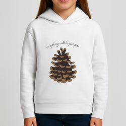 Everything Will Be Just Pine - Autumn Girls Hoodie