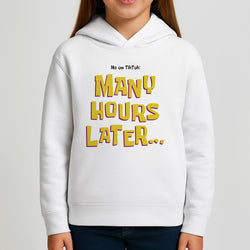 Many Hours Later Kids Hoodie