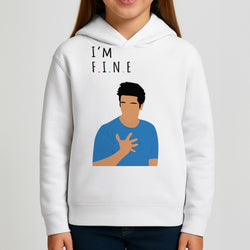 I'm Fine Kids Hoodie