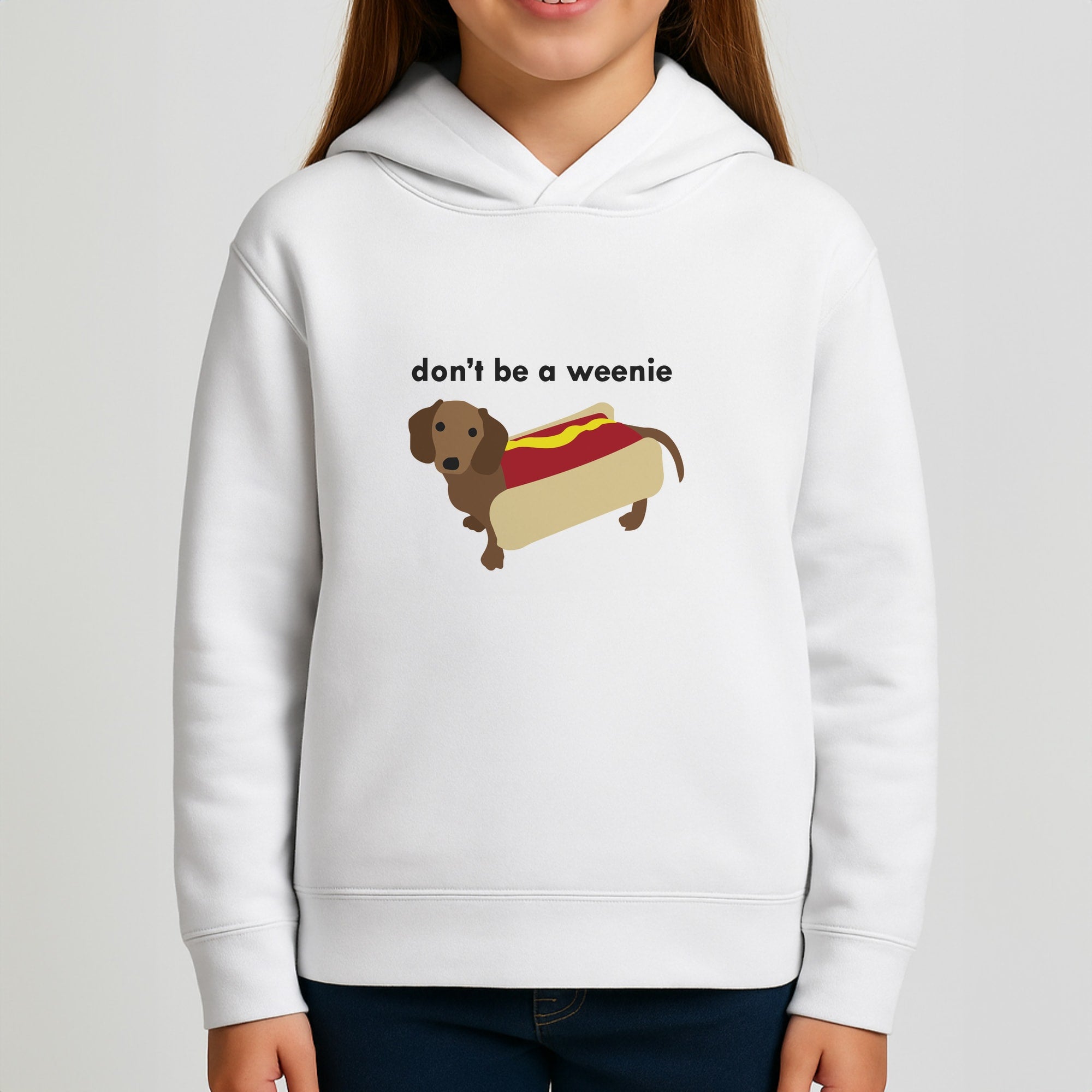 Don't Be A Weenie - Dachshund Kids Hoodie
