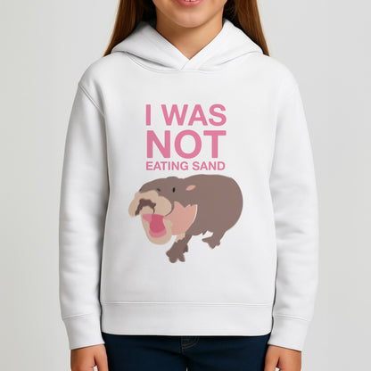 I Was Not Eating Sand Girls Hoodie