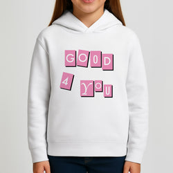 Well Good For You - Olivia Kids Hoodie
